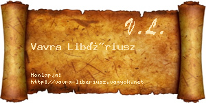 Vavra Libériusz névjegykártya